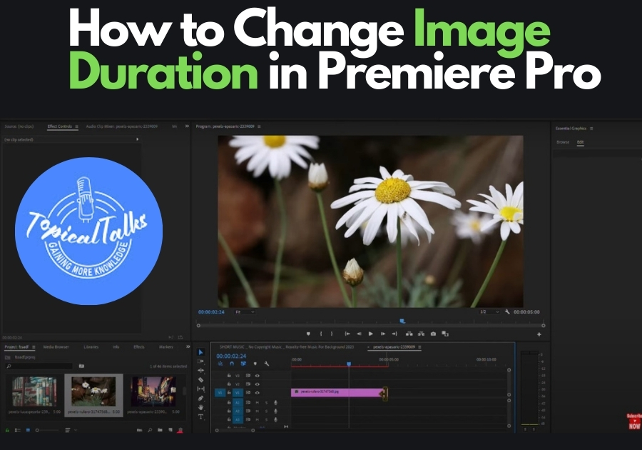 How to Change Image Duration in Premiere Pro