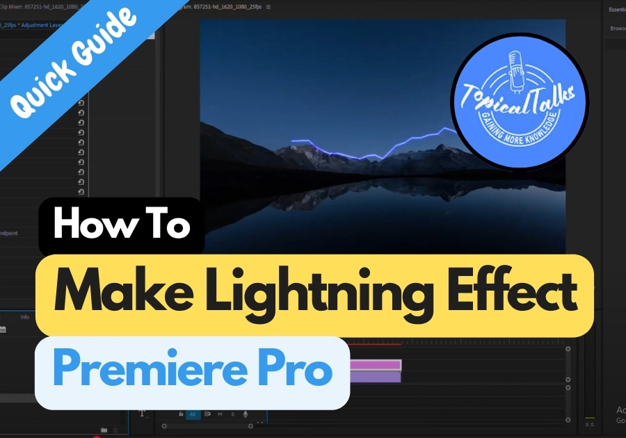 How to Make Lightning Effect in Premiere Pro