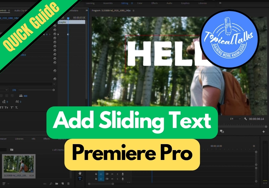 How to Add Sliding Text in Premiere Pro