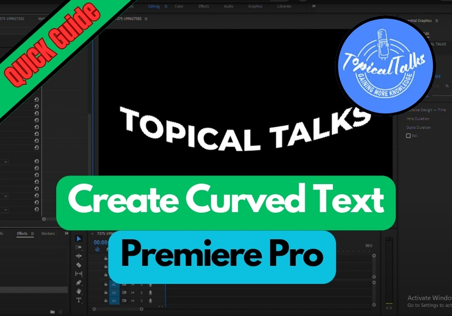 How To Make Curved Text in Premiere Pro