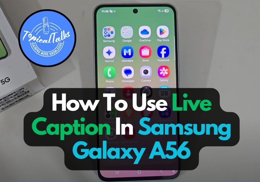 How To Use Live Caption In Samsung Galaxy A56