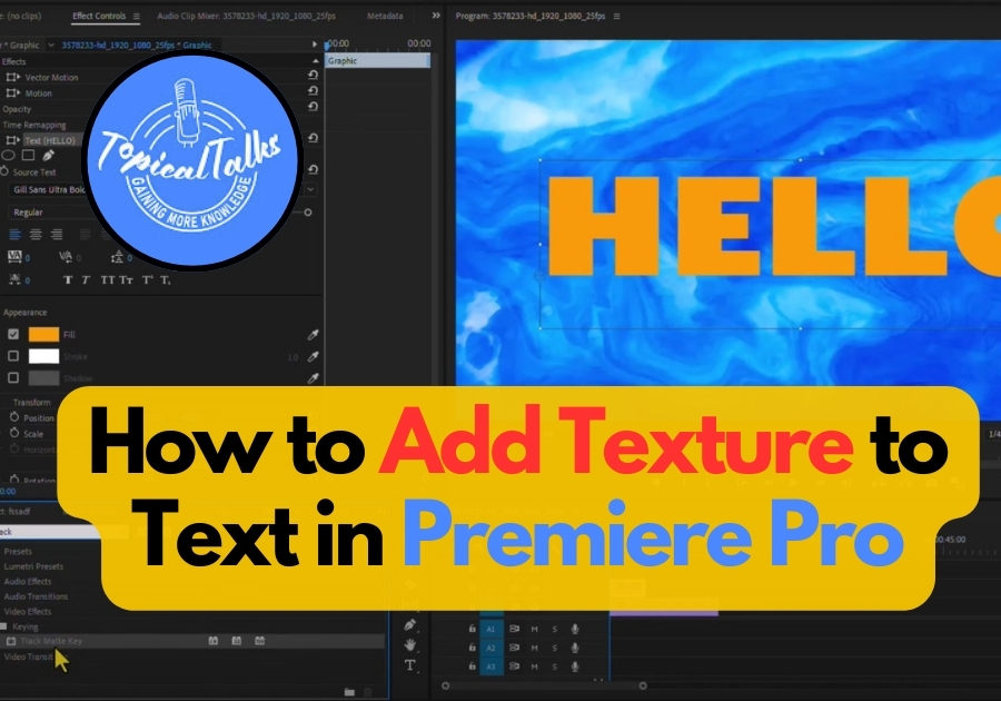 How to Add Texture to Text in Premiere Pro
