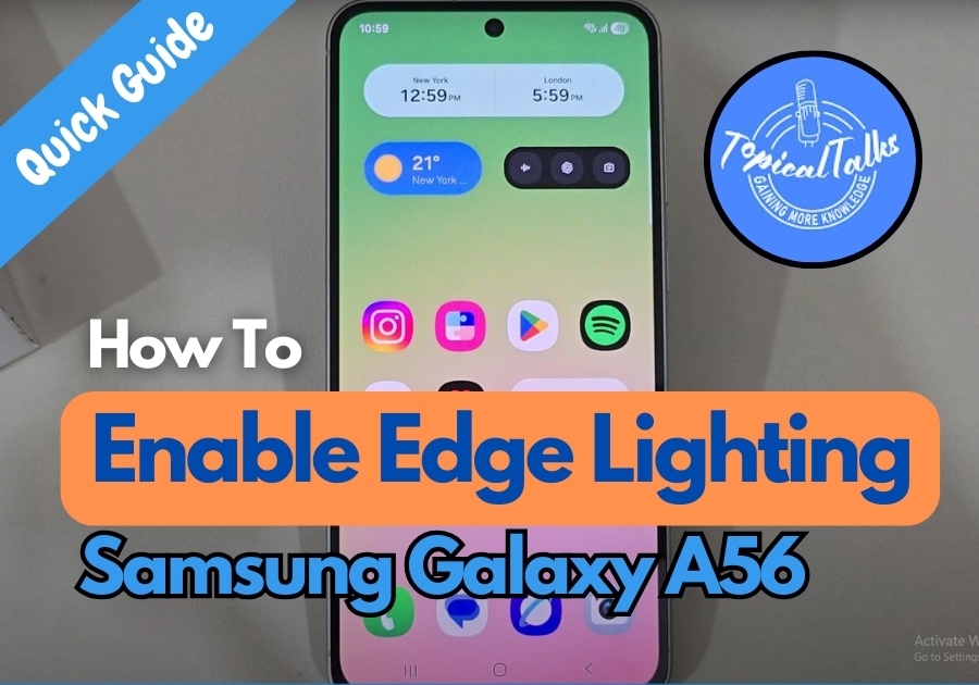 How To Enable Edge Lighting In Samsung Galaxy A56