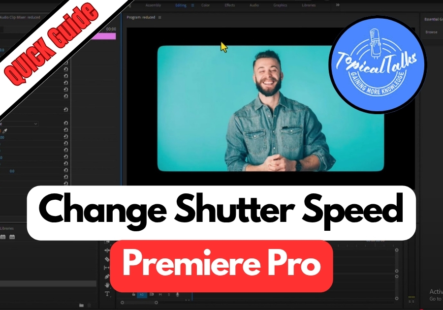 How to Change Shutter Speed in Premiere Pro