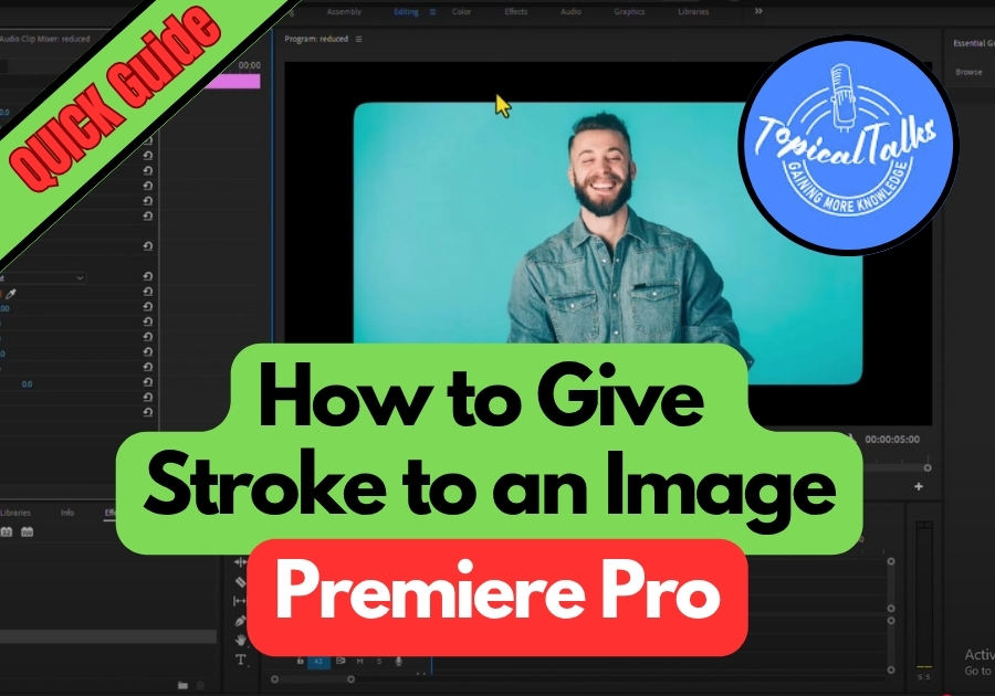 How to Give Stroke to an Image in Premiere Pro