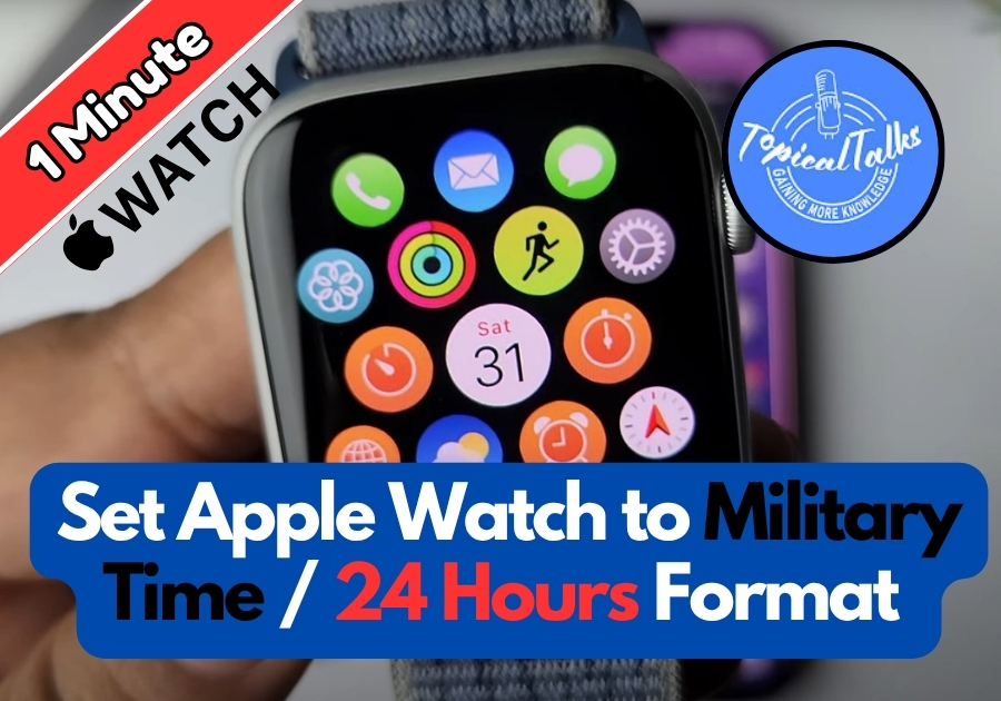 Set Apple Watch to Military Time or 24 Hours Format