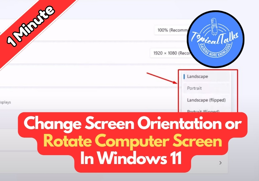 How To Change Screen Orientation In Windows 11
