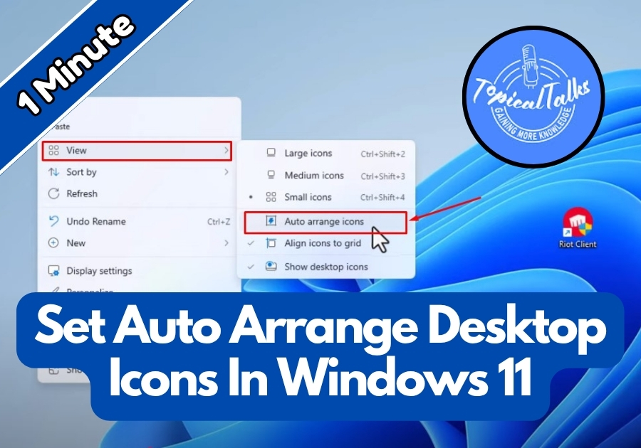 How Do I Auto Arrange Desktop Icons In Windows 11