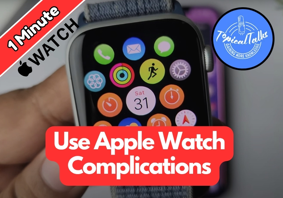 How to Use Apple Watch Complications