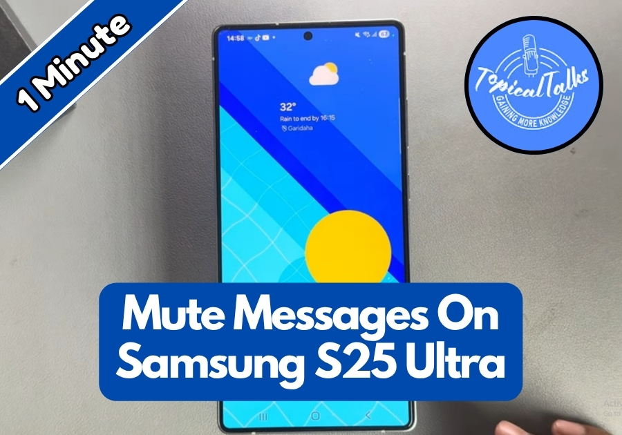How To Mute Messages On Samsung S25 Ultra
