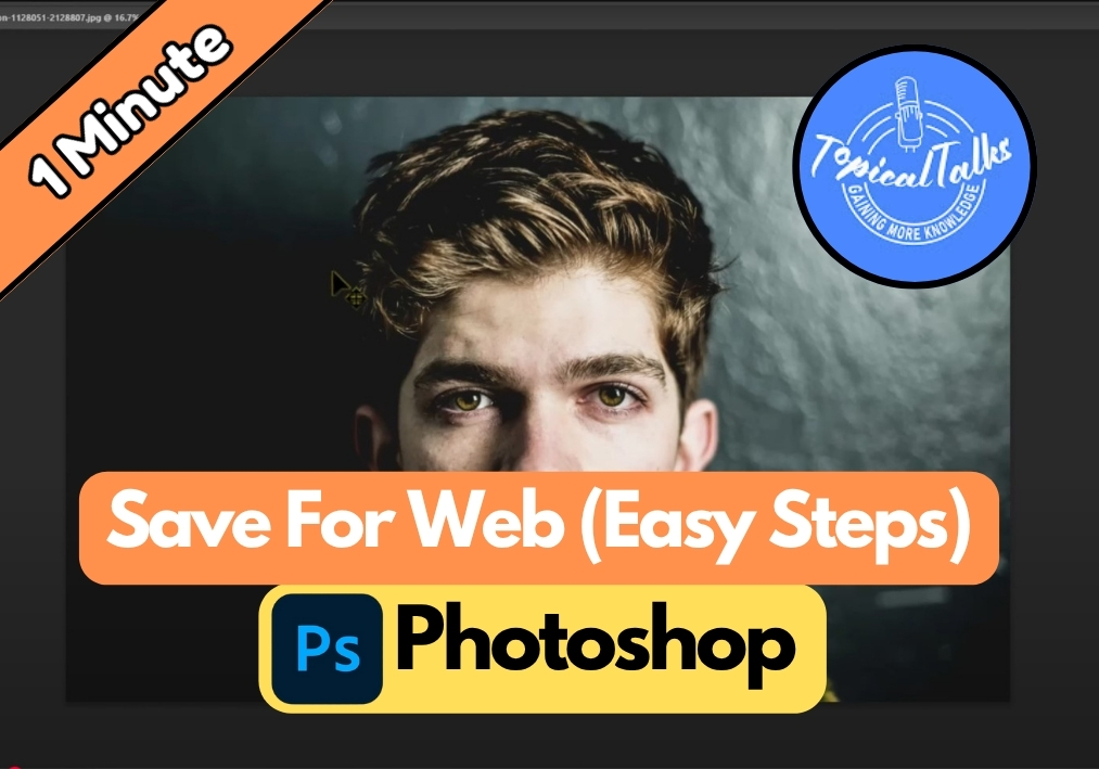 How to Save For Web in Photoshop