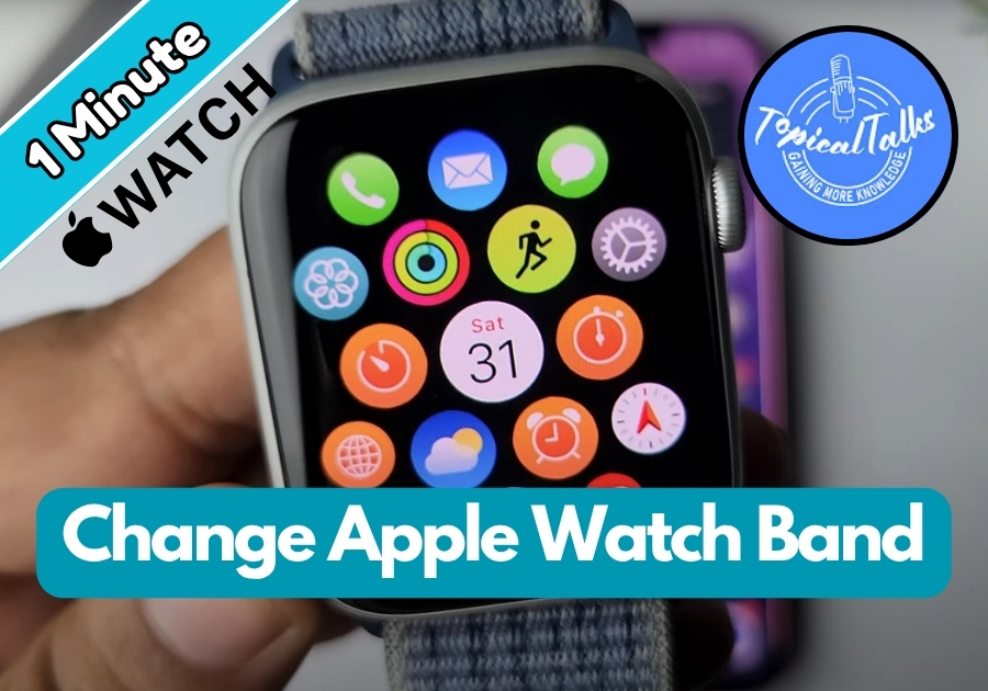 How to Change Apple Watch Band