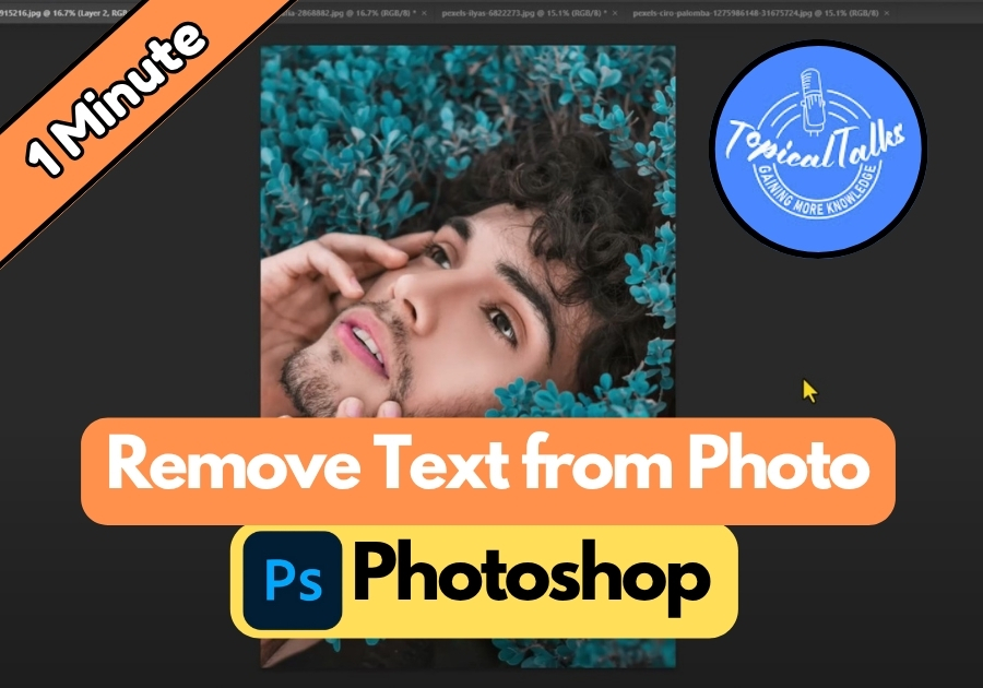 How to Remove Text from a Photo in Photoshop