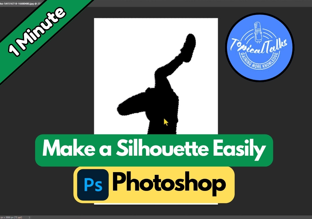 How to Make a Silhouette in Photoshop