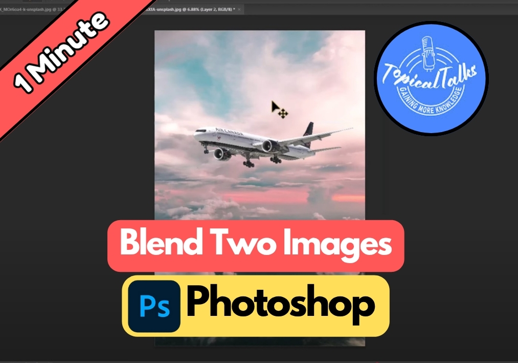 How to Blend Two Images in Photoshop