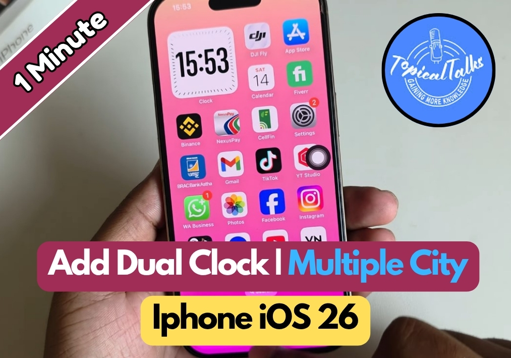 How To Add Dual Clock In Iphone iOS 26