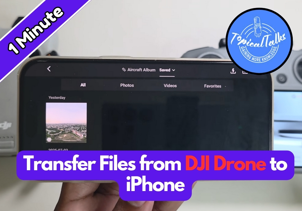 How to Transfer Files from Drone to iPhone