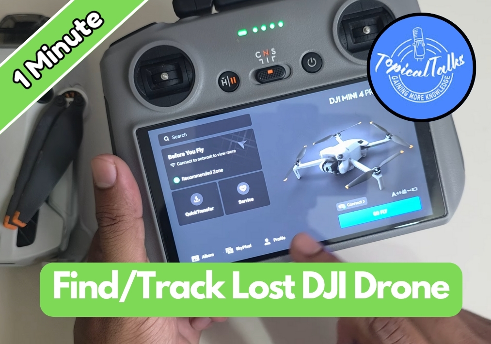 How To Find or Track a Lost DJI Drone