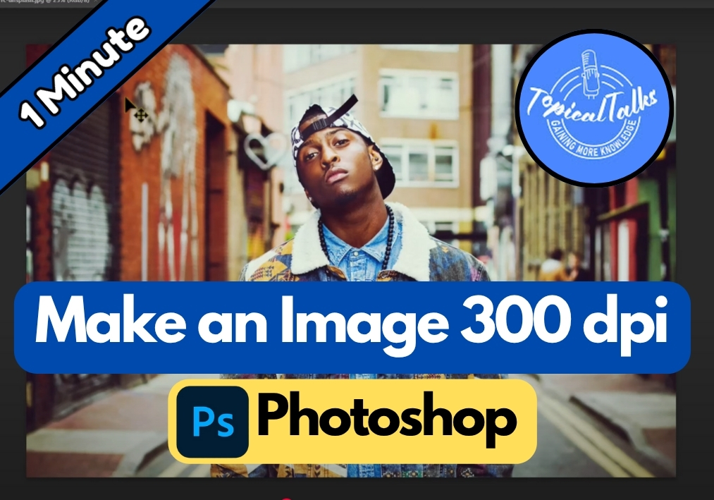 How to Make an Image 300 dpi in Photoshop