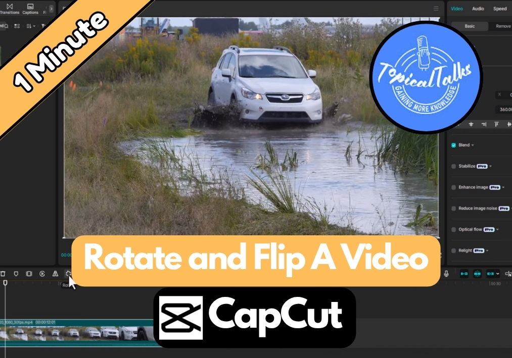 How To Rotate and Flip A Video In CapCut?