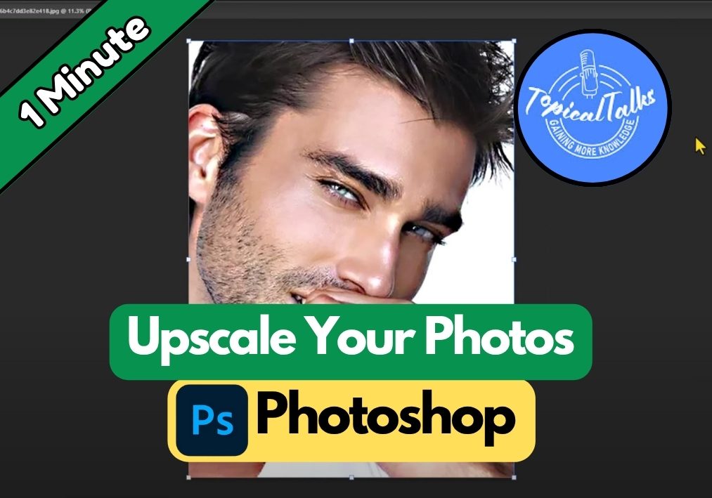 How to Upscale Photos in Photoshop