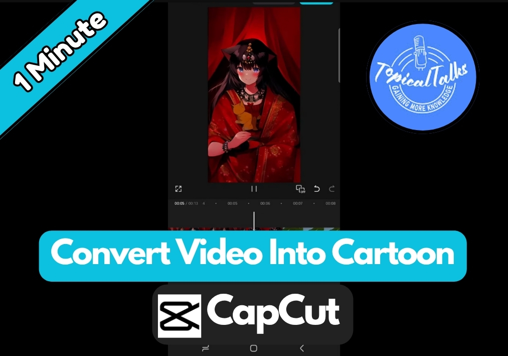 How To Convert Video into Cartoon In CapCut